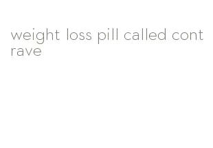 weight loss pill called contrave