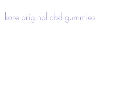 kore original cbd gummies