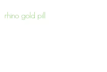 rhino gold pill