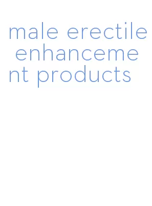 male erectile enhancement products