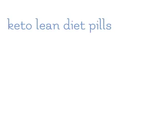 keto lean diet pills