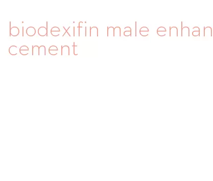 biodexifin male enhancement