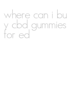 where can i buy cbd gummies for ed