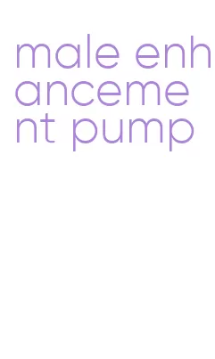 male enhancement pump