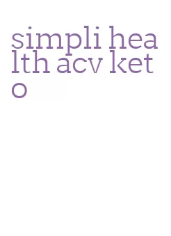 simpli health acv keto