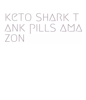 keto shark tank pills amazon