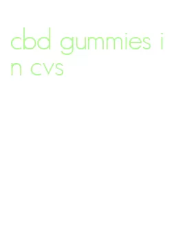 cbd gummies in cvs