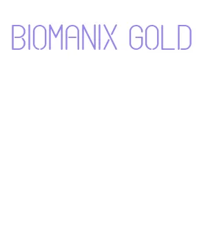 biomanix gold