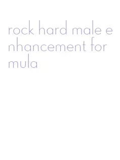 rock hard male enhancement formula