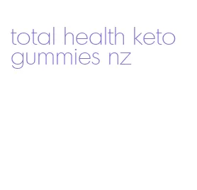 total health keto gummies nz