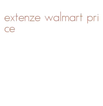 extenze walmart price