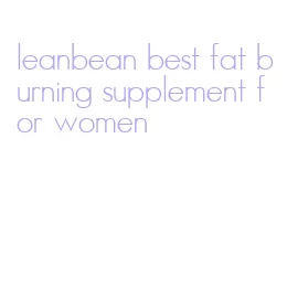 leanbean best fat burning supplement for women