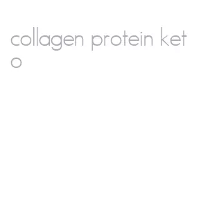 collagen protein keto