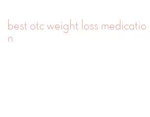 best otc weight loss medication