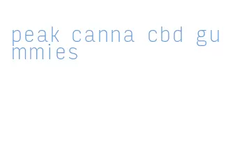 peak canna cbd gummies