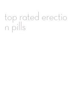 top rated erection pills