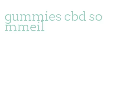 gummies cbd sommeil