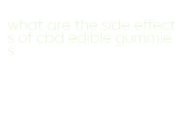 what are the side effects of cbd edible gummies