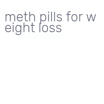 meth pills for weight loss