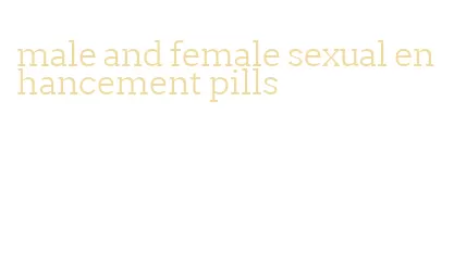 male and female sexual enhancement pills