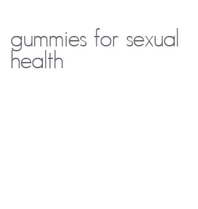 gummies for sexual health