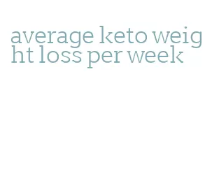 average keto weight loss per week