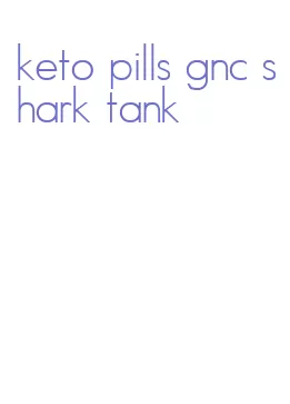 keto pills gnc shark tank