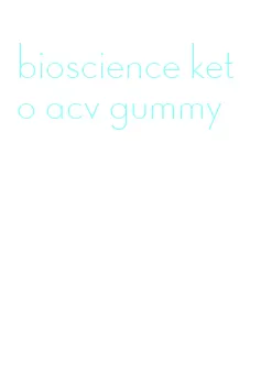 bioscience keto acv gummy