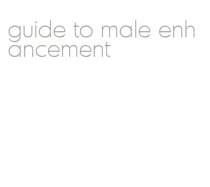 guide to male enhancement