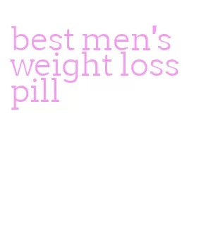 best men's weight loss pill