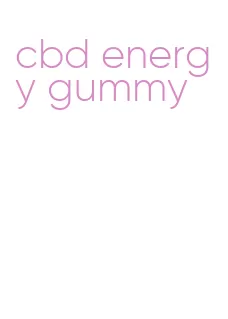 cbd energy gummy