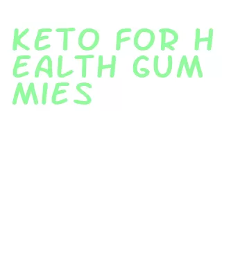 keto for health gummies