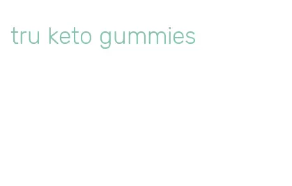 tru keto gummies