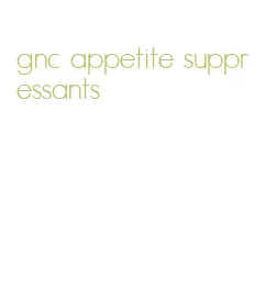 gnc appetite suppressants