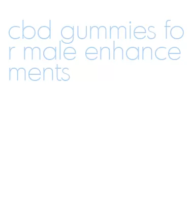 cbd gummies for male enhancements