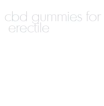 cbd gummies for erectile