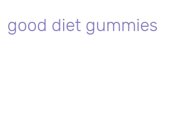 good diet gummies