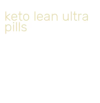 keto lean ultra pills