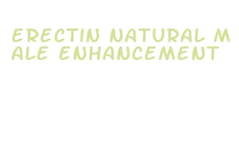 erectin natural male enhancement