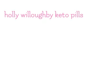 holly willoughby keto pills