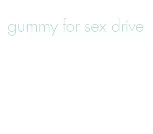 gummy for sex drive