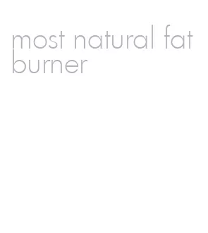 most natural fat burner