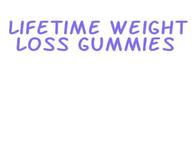 lifetime weight loss gummies