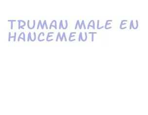 truman male enhancement