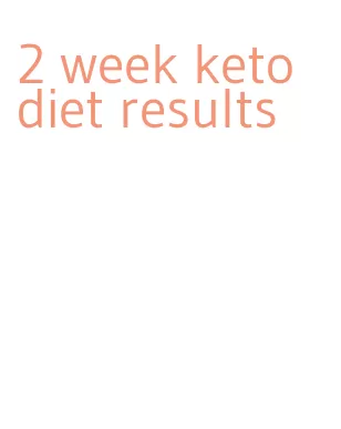 2 week keto diet results