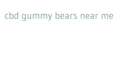 cbd gummy bears near me