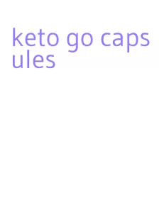 keto go capsules