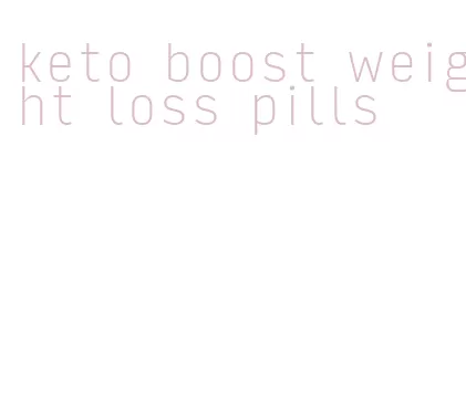 keto boost weight loss pills