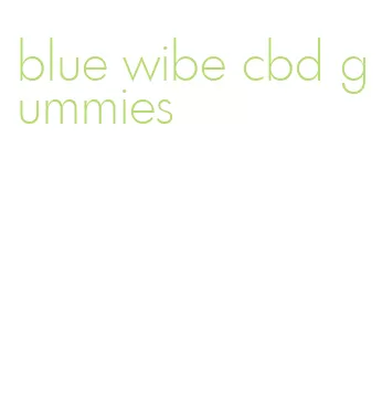 blue wibe cbd gummies