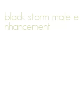 black storm male enhancement